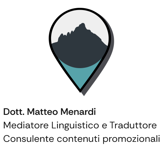 Dott. Matteo Menardi — Mediatore Linguistico e Traduttore, Consulente contenuti promozionali